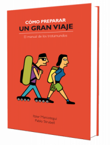 Portada del libro Cómo preparar un gran viaje de itziar Marcotegui y Pablo Strubell
